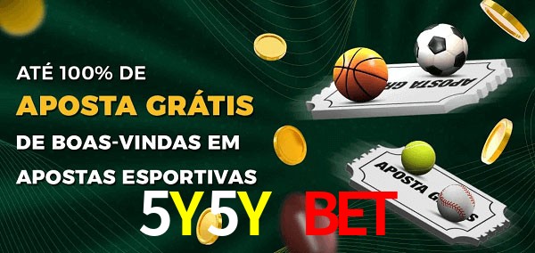 5Y5Y Bet Ate 100% de Aposta Gratis